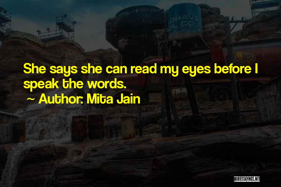 Read Eyes Quotes By Mita Jain