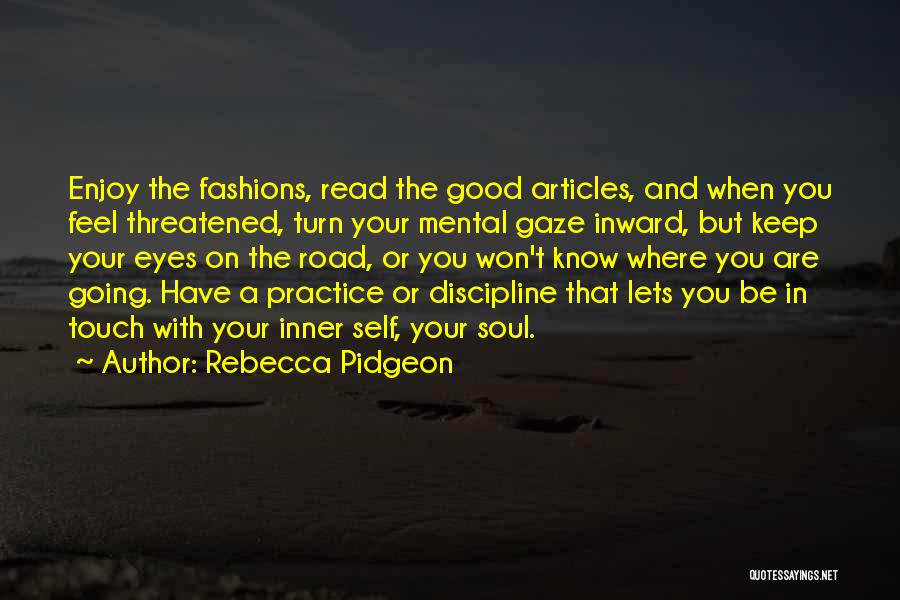 Read Eyes Quotes By Rebecca Pidgeon