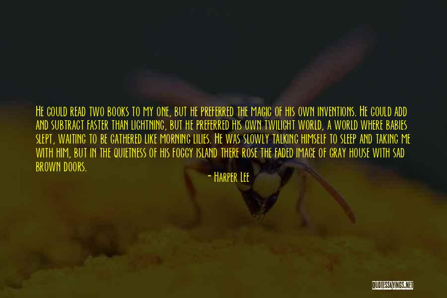 Read Faster Quotes By Harper Lee Read Faster Quotes By Harper Lee