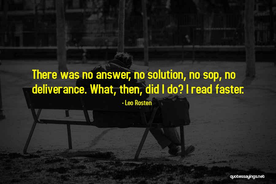 Read Faster Quotes By Leo Rosten Read Faster Quotes By Leo Rosten