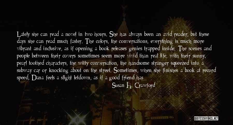 Read Faster Quotes By Susan H. Crawford Read Faster Quotes By Susan H. Crawford