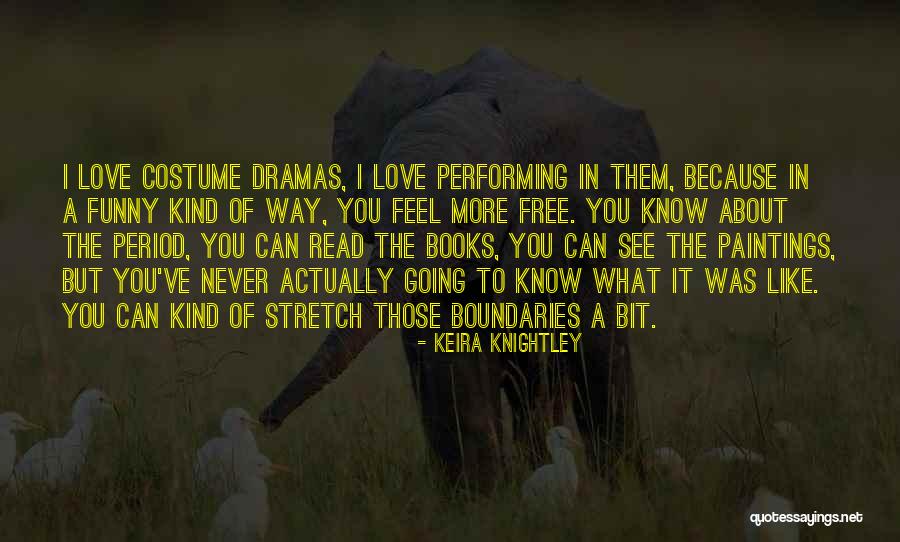 Read Free Love Quotes By Keira Knightley