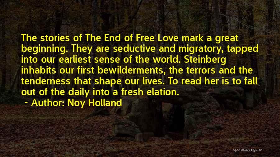 Read Free Love Quotes By Noy Holland