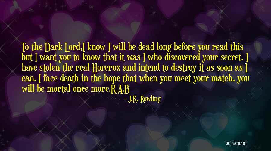 Read Harry Potter Now Quotes By J.K. Rowling Read Harry Potter Now Quotes By J.K. Rowling