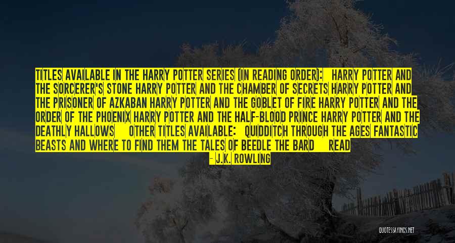 Read Harry Potter Now Quotes By J.K. Rowling Read Harry Potter Now Quotes By J.K. Rowling