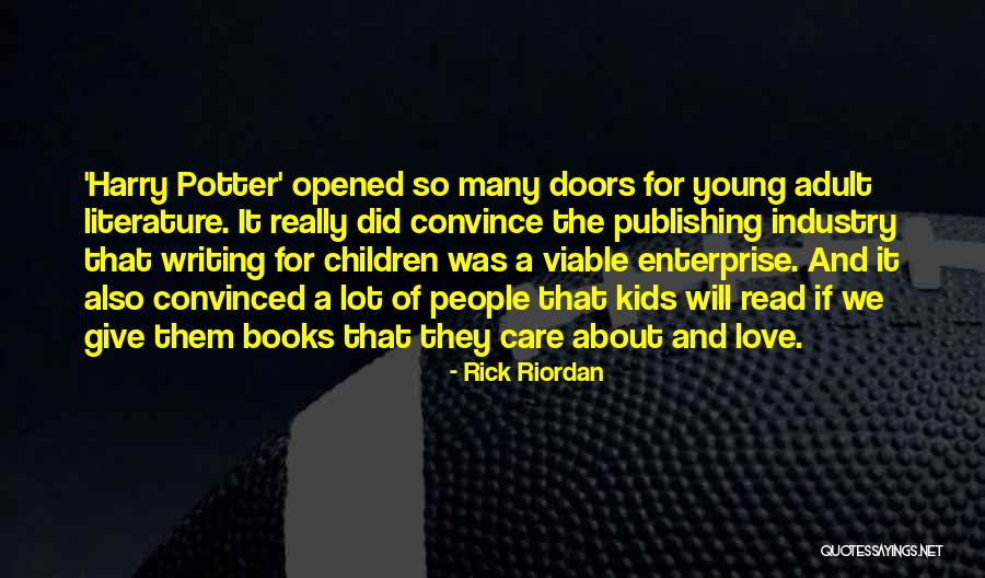 Read Harry Potter Now Quotes By Rick Riordan Read Harry Potter Now Quotes By Rick Riordan