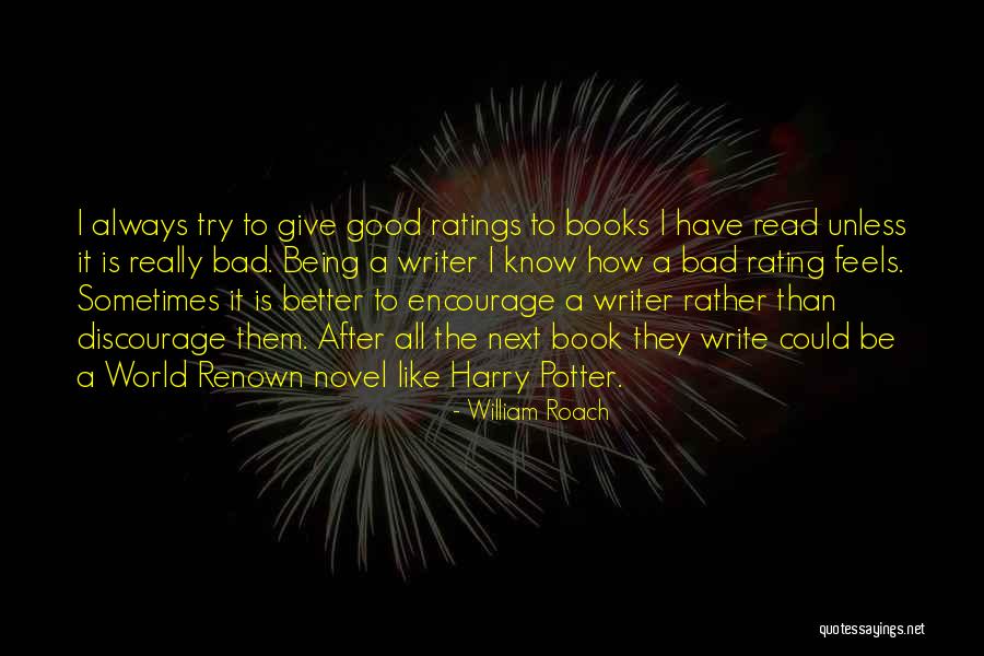 Read Harry Potter Now Quotes By William Roach Read Harry Potter Now Quotes By William Roach