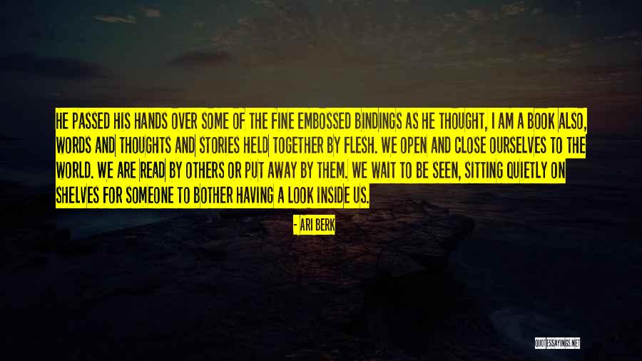 Read Inside The Book Quotes By Ari Berk Read Inside The Book Quotes By Ari Berk