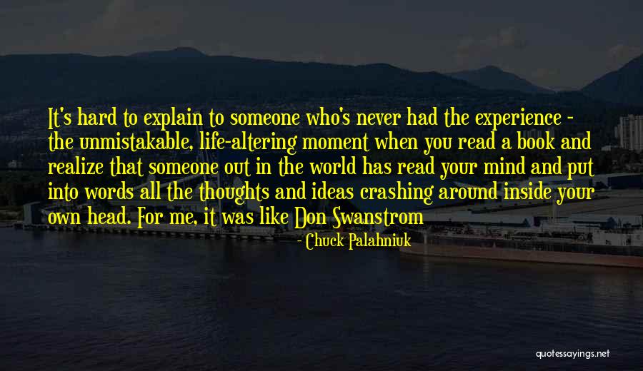 Read Inside The Book Quotes By Chuck Palahniuk Read Inside The Book Quotes By Chuck Palahniuk