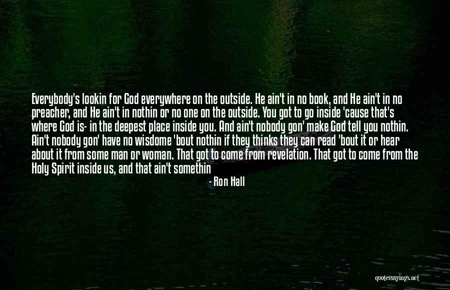 Read Inside The Book Quotes By Ron Hall Read Inside The Book Quotes By Ron Hall