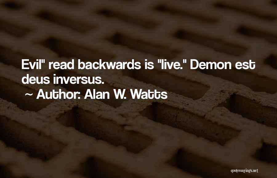 Read It Backwards Quotes By Alan W. Watts