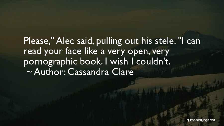 Read Like A Book Quotes By Cassandra Clare