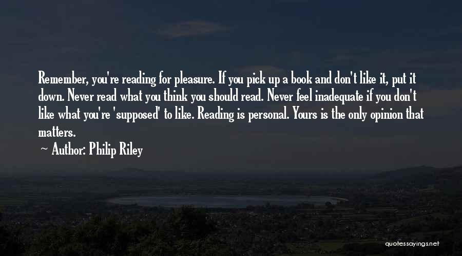 Read Like A Book Quotes By Philip Riley