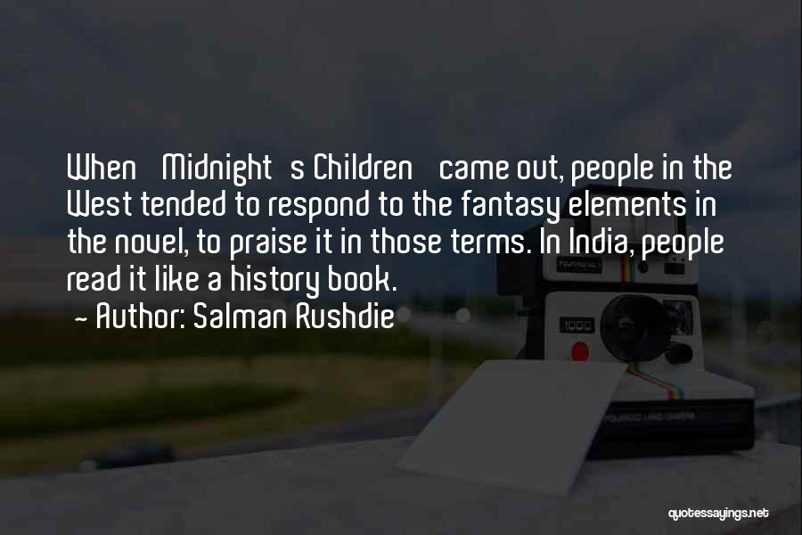 Read Like A Book Quotes By Salman Rushdie