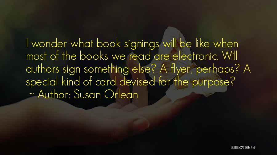 Read Like A Book Quotes By Susan Orlean