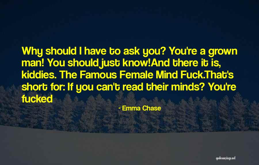 Read Minds Quotes By Emma Chase Read Minds Quotes By Emma Chase