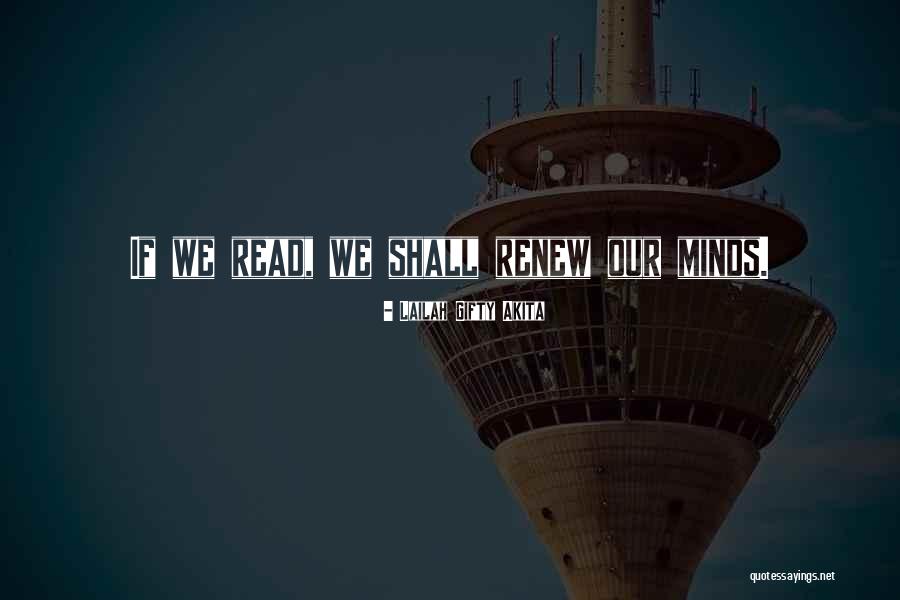 Read Minds Quotes By Lailah Gifty Akita Read Minds Quotes By Lailah Gifty Akita