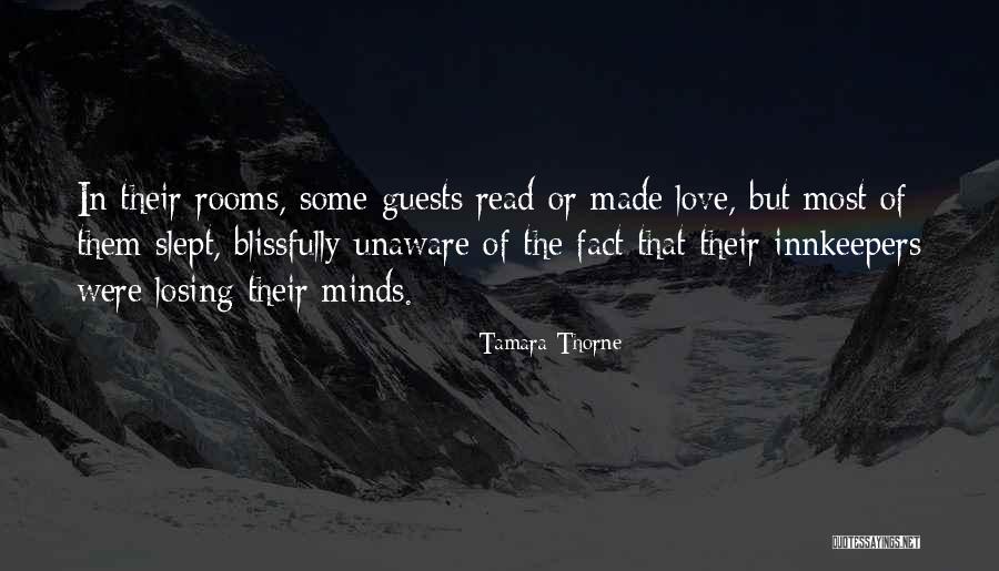 Read Minds Quotes By Tamara Thorne Read Minds Quotes By Tamara Thorne