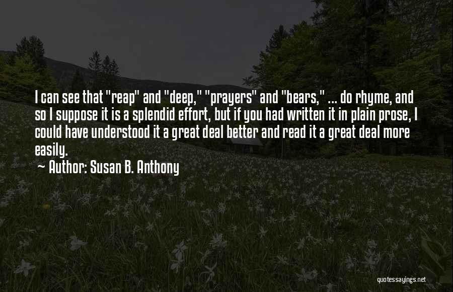 Read More See More Quotes By Susan B. Anthony