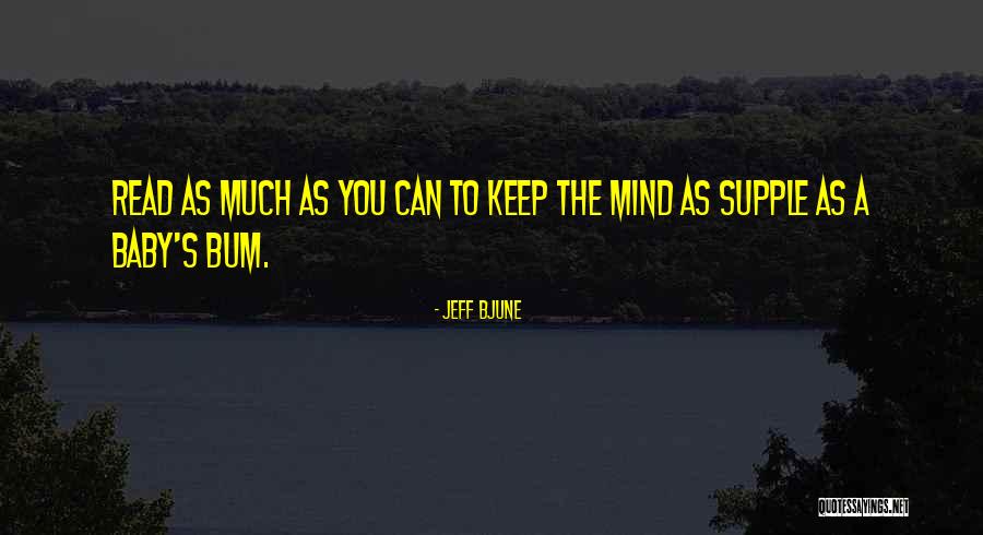 Read Now Quotes By Jeff Bjune