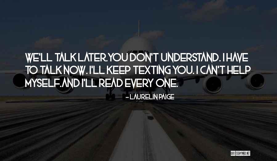 Read Now Quotes By Laurelin Paige
