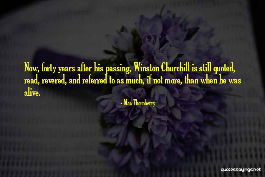 Read Now Quotes By Mac Thornberry