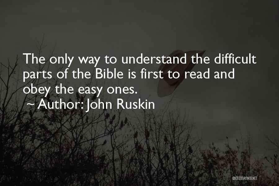 Read The Bible Quotes By John Ruskin