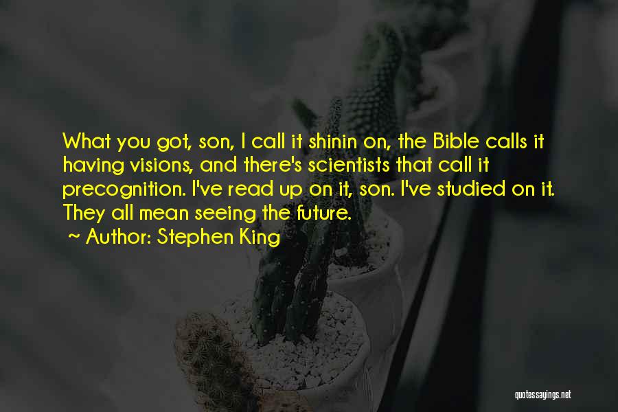 Read The Bible Quotes By Stephen King