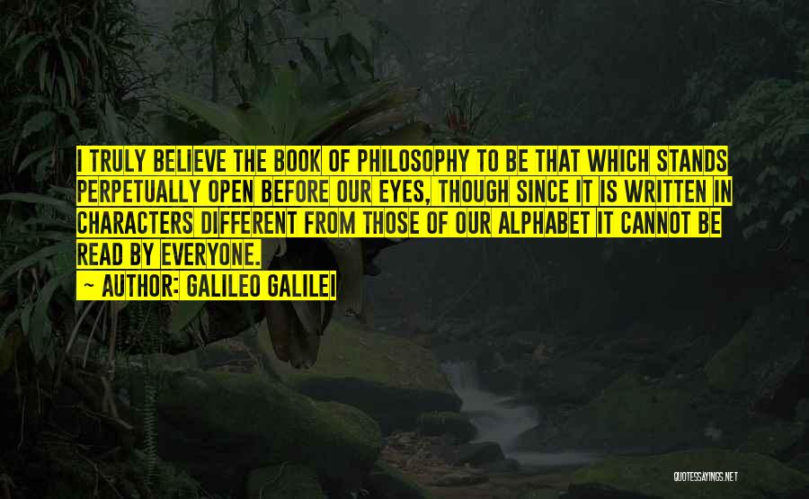 Read The Eyes Quotes By Galileo Galilei