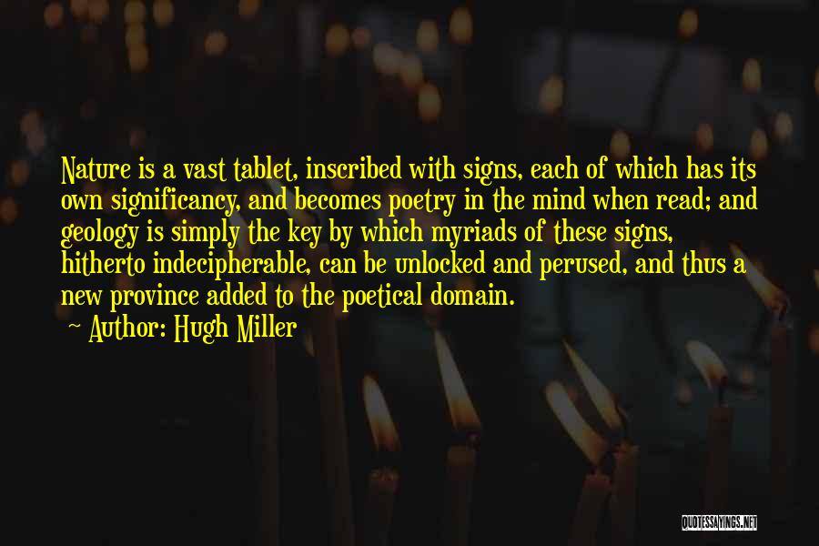 Read The Signs Quotes By Hugh Miller
