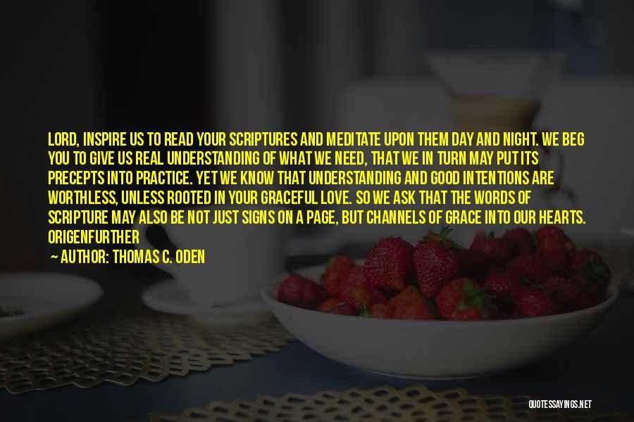 Read The Signs Quotes By Thomas C. Oden