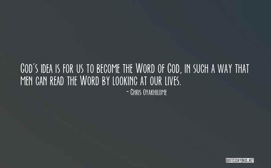 Read The Word Of God Quotes By Chris Oyakhilome Read The Word Of God Quotes By Chris Oyakhilome