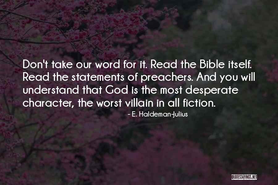 Read The Word Of God Quotes By E. Haldeman-Julius Read The Word Of God Quotes By E. Haldeman-Julius