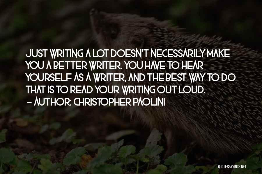 Read This Out Loud Quotes By Christopher Paolini