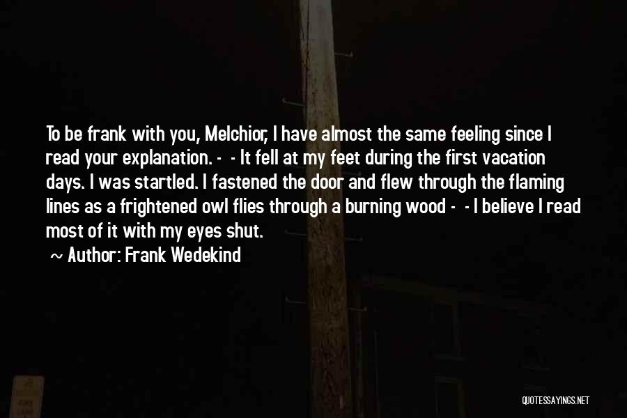 Read Through The Lines Quotes By Frank Wedekind