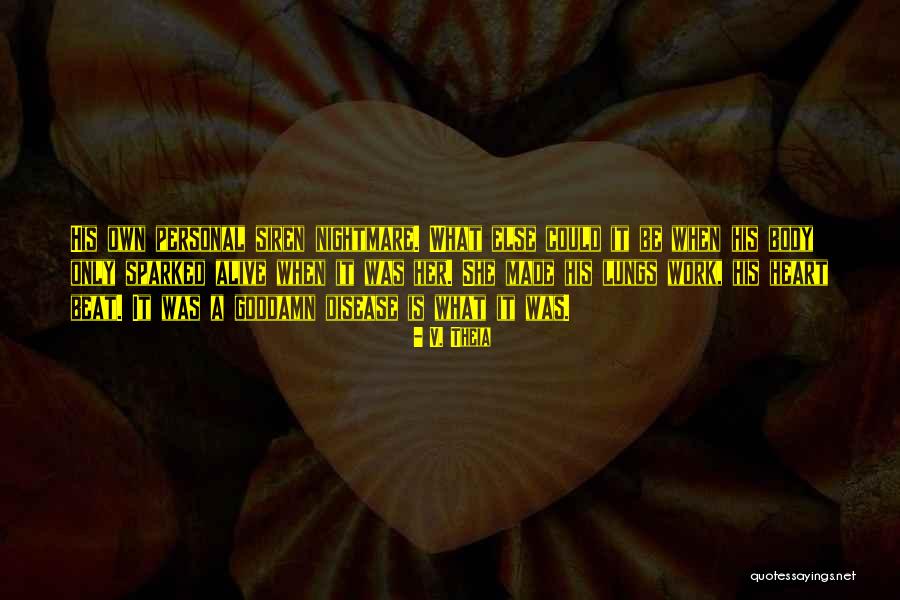 Read Throws Of Passion Quotes By V. Theia Read Throws Of Passion Quotes By V. Theia