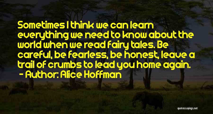 Read To Lead Quotes By Alice Hoffman