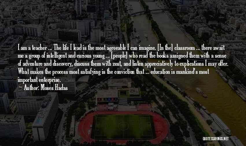 Read To Lead Quotes By Moses Hadas