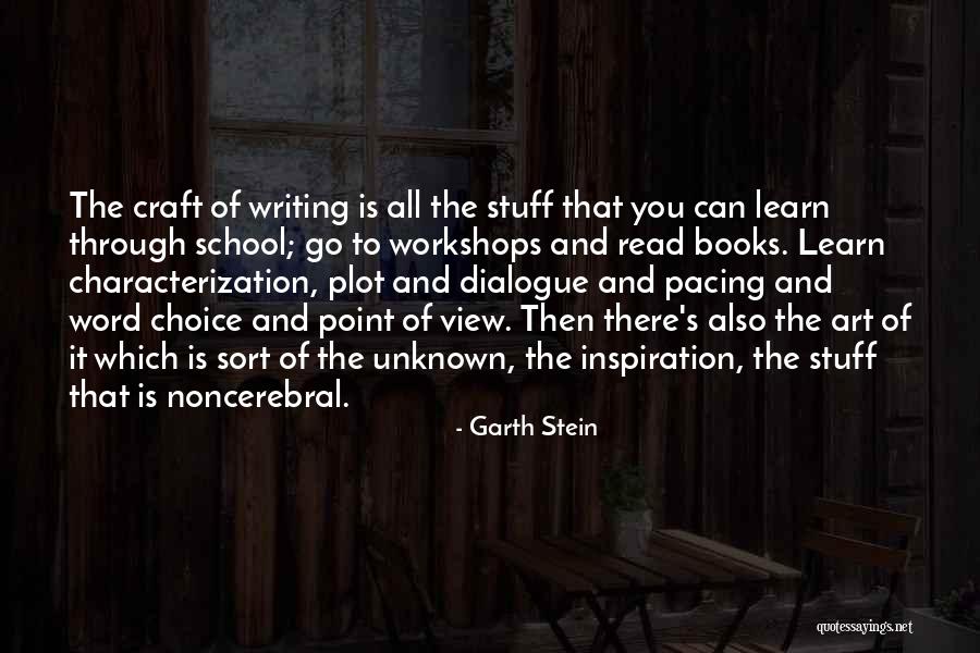 Read To Learn Quotes By Garth Stein