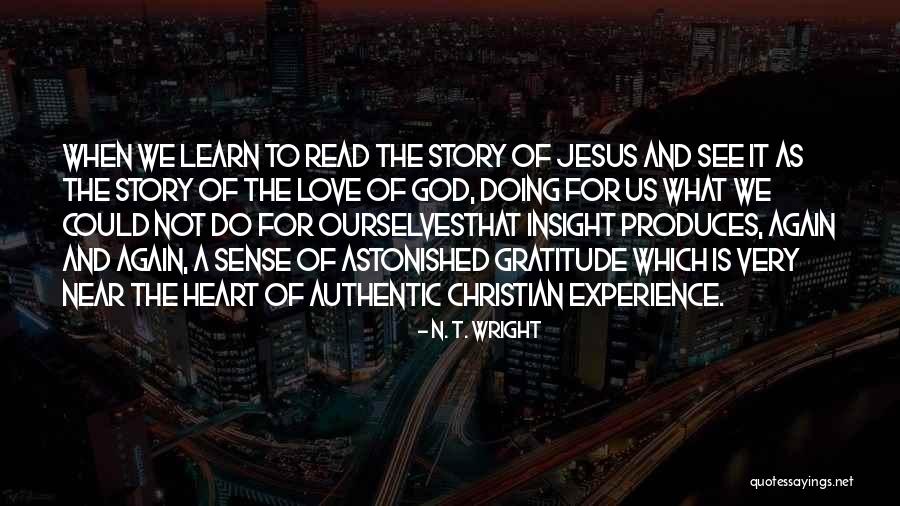 Read To Learn Quotes By N. T. Wright