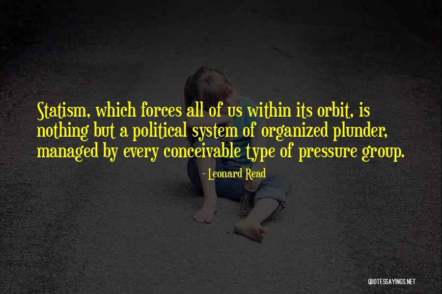 Read What I Type Quotes By Leonard Read Read What I Type Quotes By Leonard Read