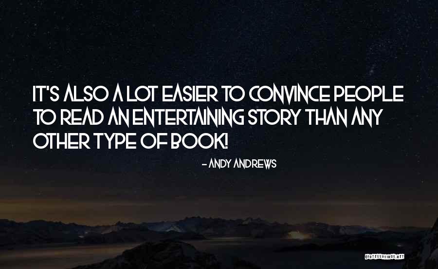 Read What You Type Quotes By Andy Andrews Read What You Type Quotes By Andy Andrews