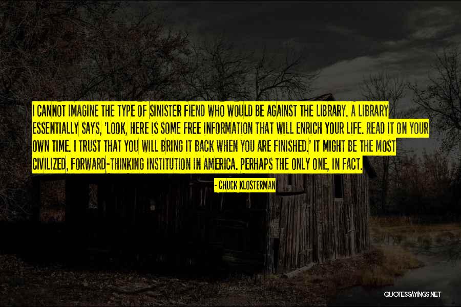 Read What You Type Quotes By Chuck Klosterman Read What You Type Quotes By Chuck Klosterman