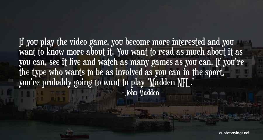 Read What You Type Quotes By John Madden Read What You Type Quotes By John Madden
