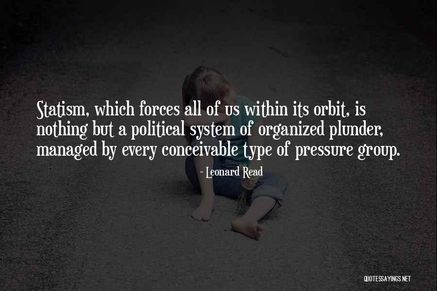 Read What You Type Quotes By Leonard Read Read What You Type Quotes By Leonard Read