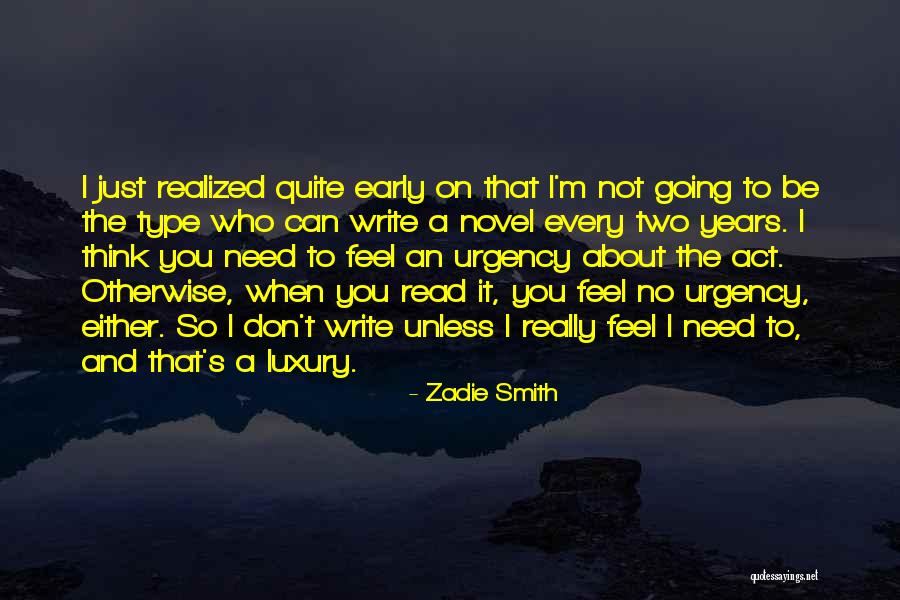 Read What You Type Quotes By Zadie Smith Read What You Type Quotes By Zadie Smith