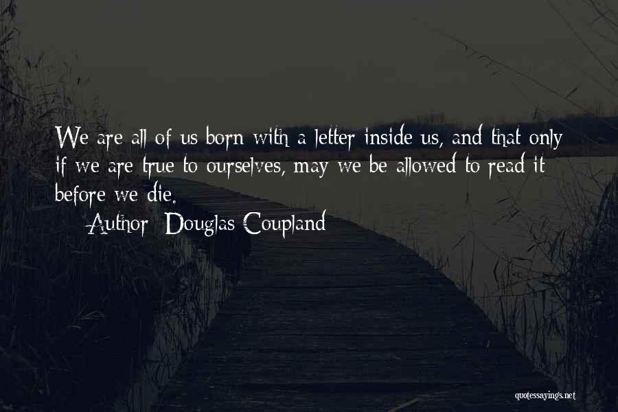 Read With Us Quotes By Douglas Coupland