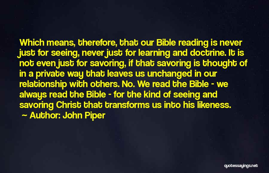 Read With Us Quotes By John Piper