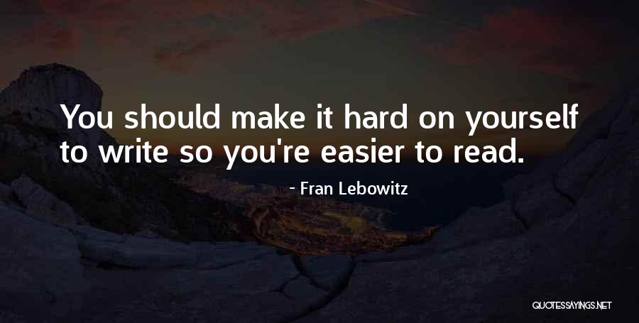 Read Write Inc Quotes By Fran Lebowitz Read Write Inc Quotes By Fran Lebowitz