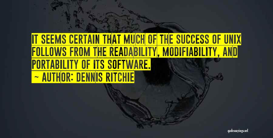 Readability Quotes By Dennis Ritchie